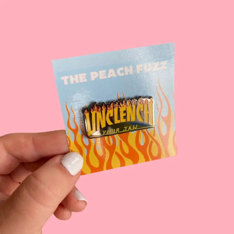 Unclench Your Jaw Pin