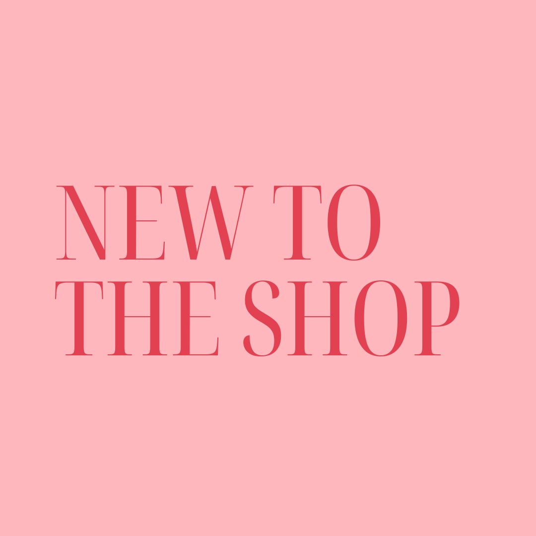 New to the Shop