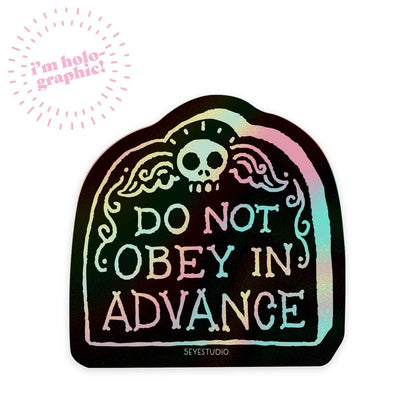 Do Not Obey Holographic Vinyl Sticker