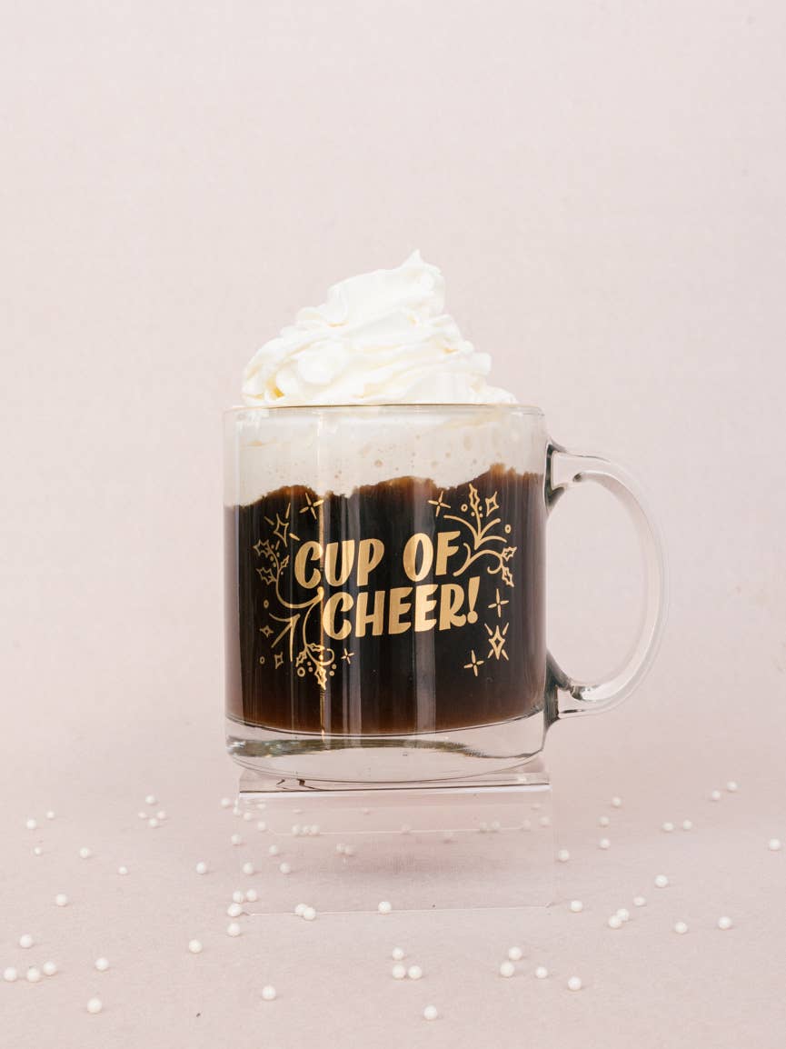 Cup of Cheer Clear Glass Mug