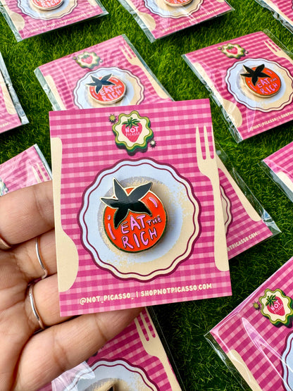 Eat the Rich Enamel Pin