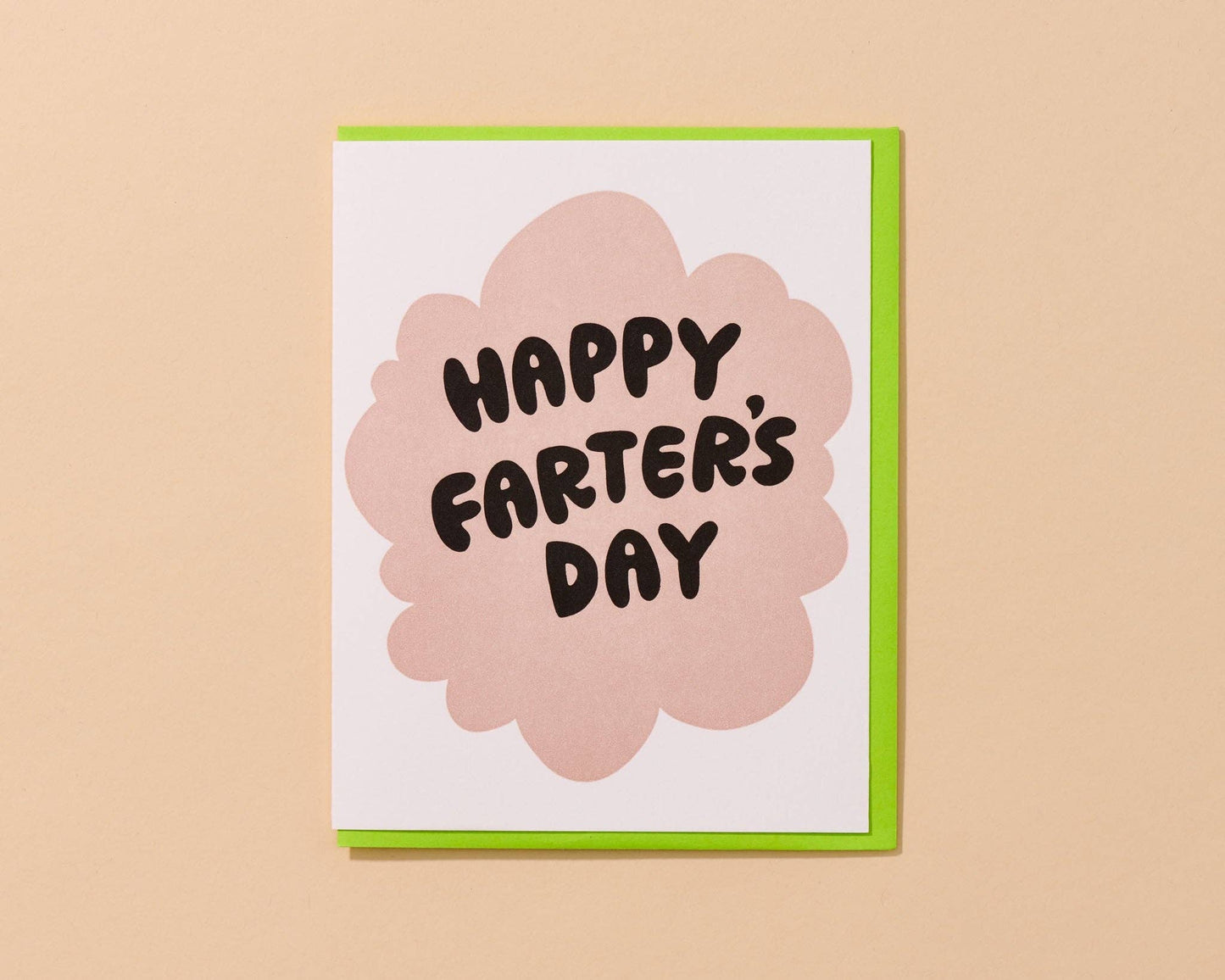 Happy Farter's Day Card