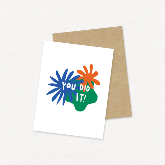 You Did It greeting card